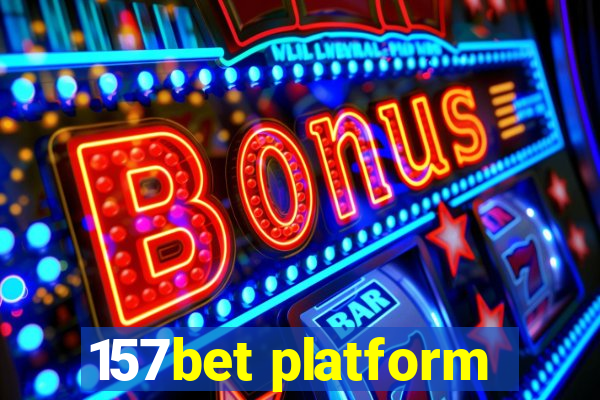 157bet platform